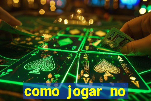 como jogar no tigre sem depositar